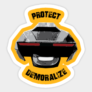 Protect and Demoralize Sticker